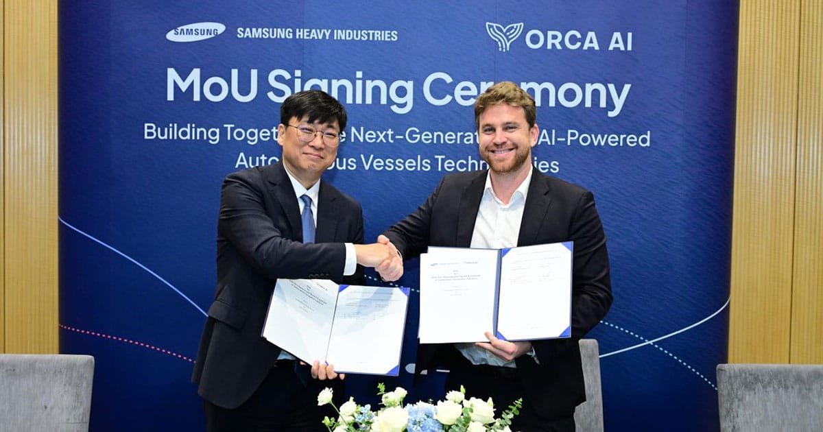 Hyun Joe Kim, Executive Vice President at Samsung Heavy Industries, and Yarden Gross, CEO and Co-founder of Orca AI.
